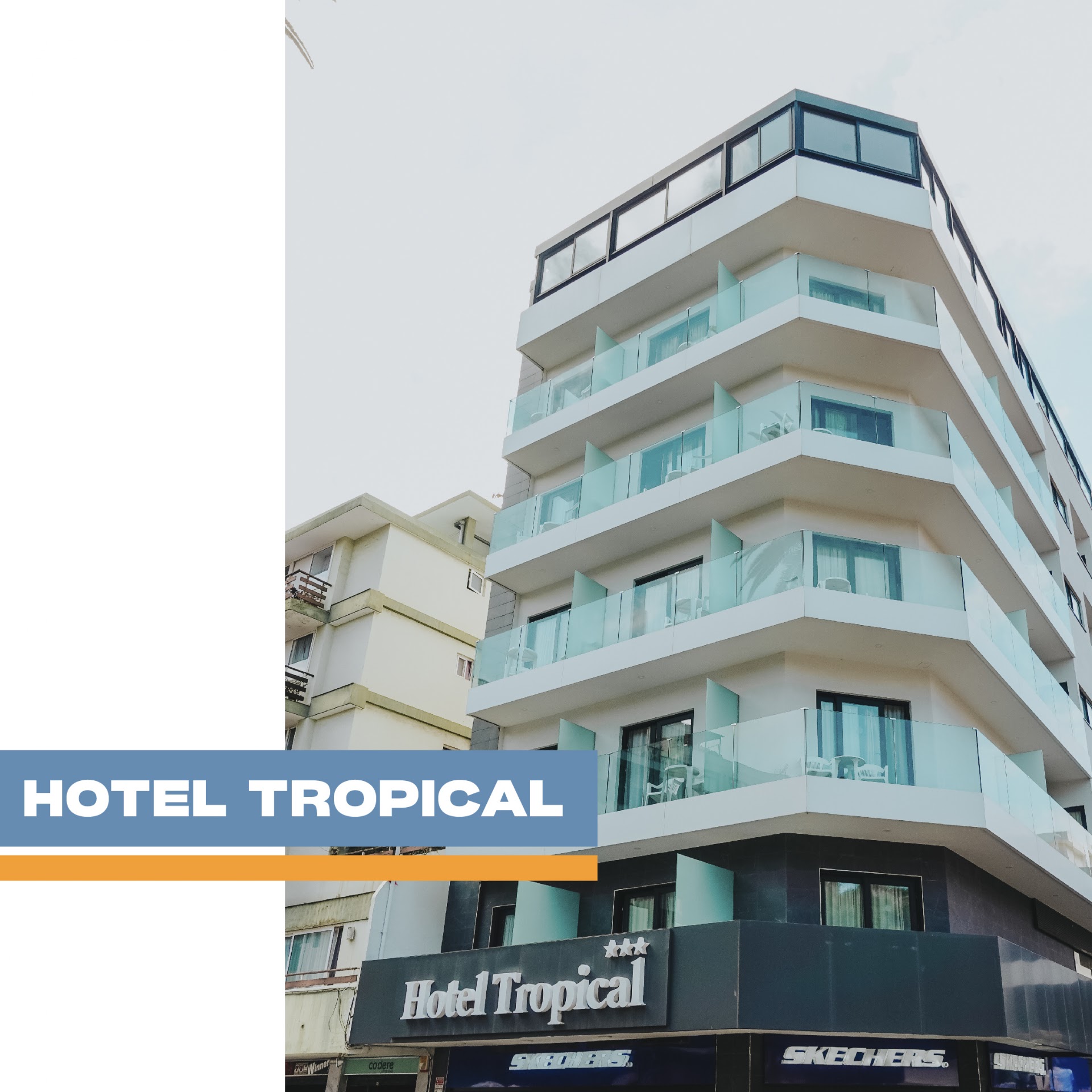 Hotel Tropical
